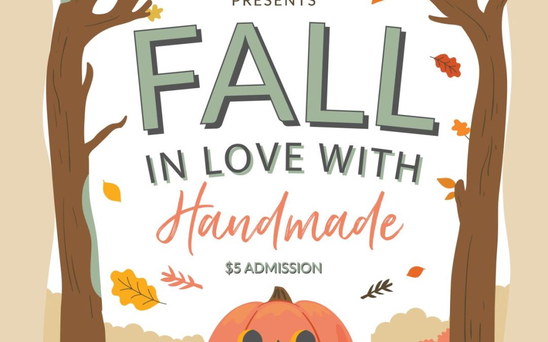 Fall in Love With Handmade Market